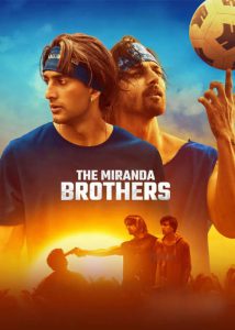 دانلود فیلم The Miranda Brothers 2024